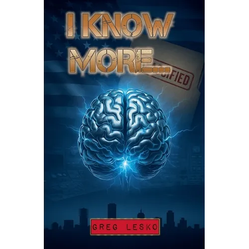 I Know More...