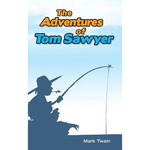 The Adventures of Tom Sawyer