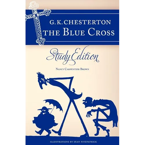 Chesterton's the Blue Cross: Study Edition