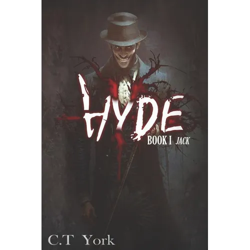Hyde I: Jack: Book one of the Hyde Series
