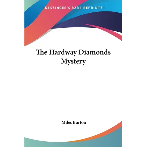 The Hardway Diamonds Mystery