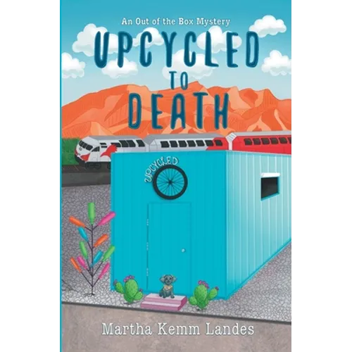Upcycled to Death