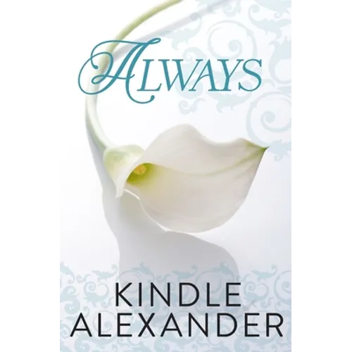Always: Can True Love Stand The Test Of Time?