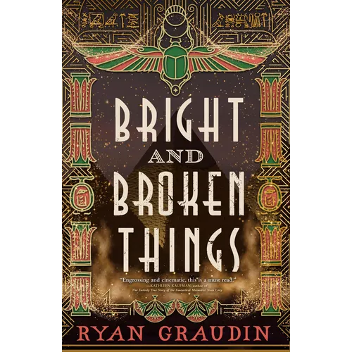 Bright and Broken Things