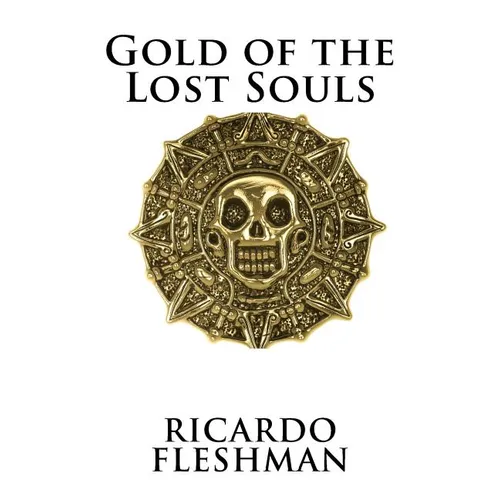 Gold of the Lost Souls