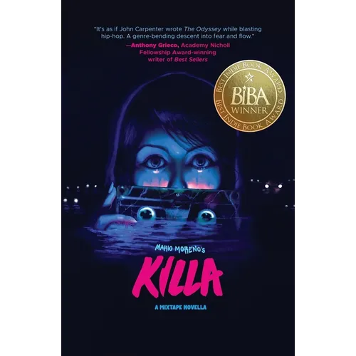 Killa: A Mixtape Novella (Best Indie Book Award(R) Winner)
