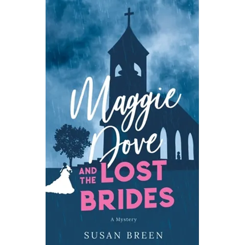 Maggie Dove and the Lost Brides