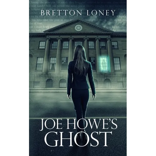 Joe Howe's Ghost
