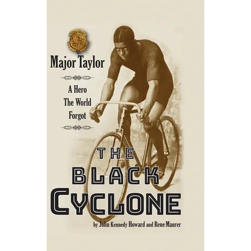 The Black Cyclone: A Hero The World Forgot