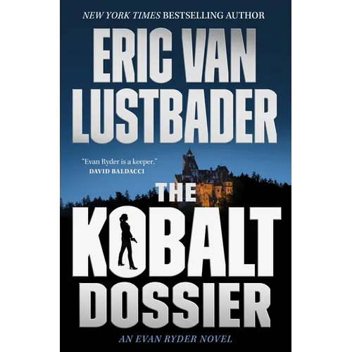 The Kobalt Dossier: An Evan Ryder Novel