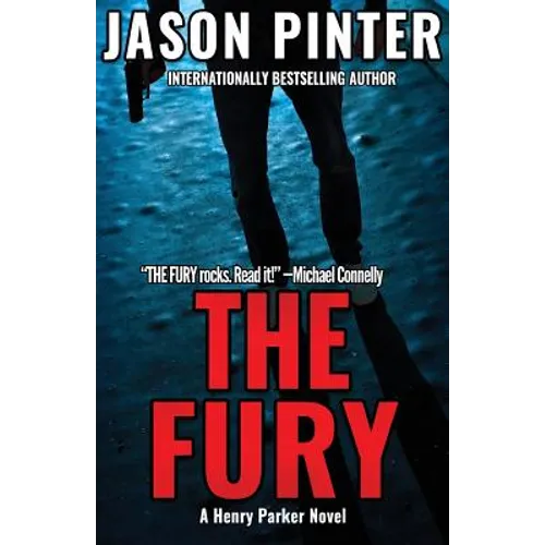 The Fury: A Henry Parker Novel