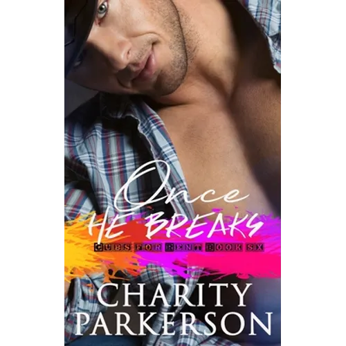Once He Breaks