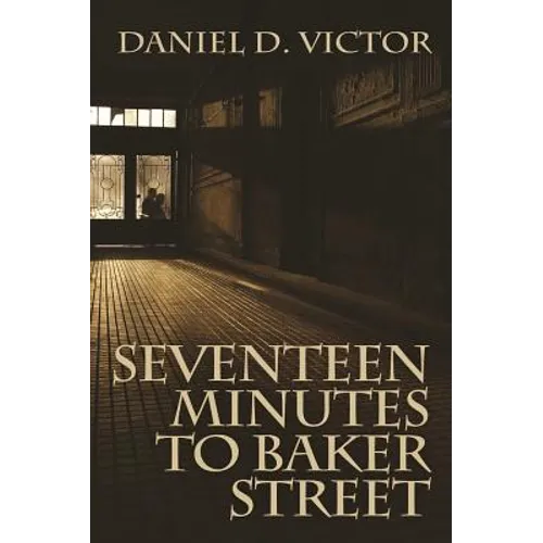 Seventeen Minutes to Baker Street