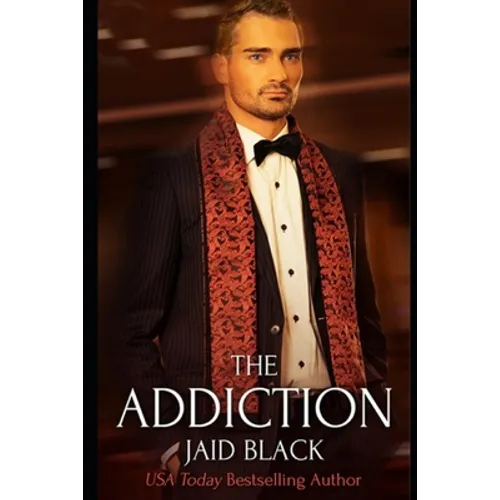 The Addiction