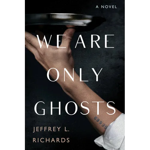 We Are Only Ghosts