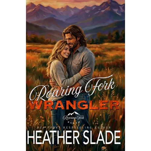 Roaring Fork Wrangler