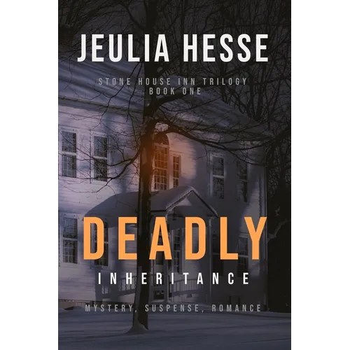 Deadly Inheritance
