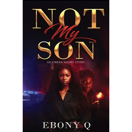 Not My Son