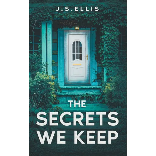 The Secrets We Keep