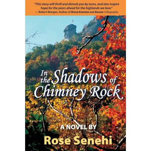 In the Shadows of Chimney Rock
