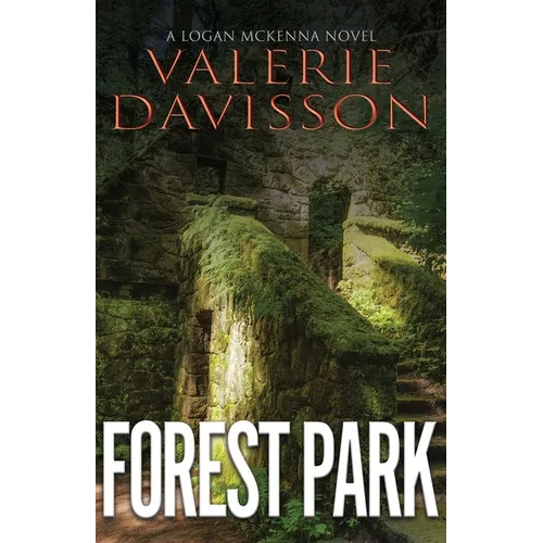 Forest Park: A Logan McKenna Mystery Book 2