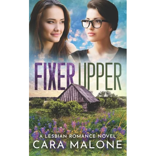 Fixer Upper: A Lesbian Romance
