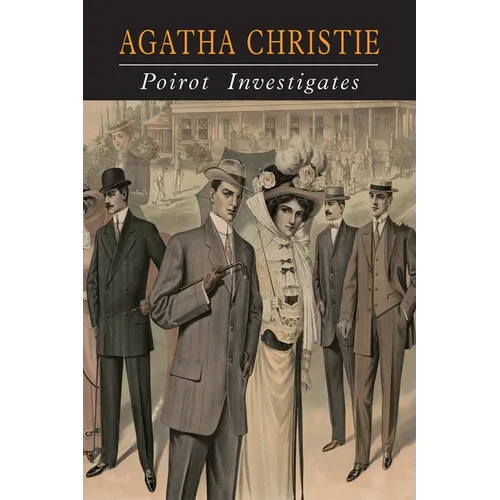 Poirot Investigates: A Hercule Poirot Collection