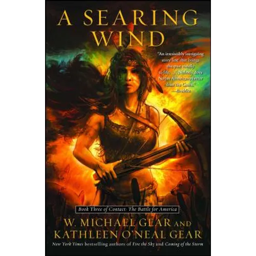 A Searing Wind: Book Three of Contact: The Battle for America