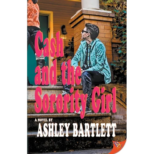 Cash and the Sorority Girl