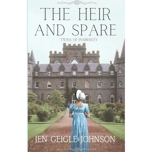 The Heir and Spare: Twins of Pemberley