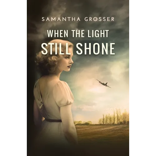 When the Light Still Shone