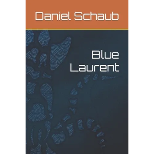 Blue Laurent