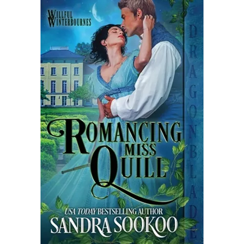 Romancing Miss Quill