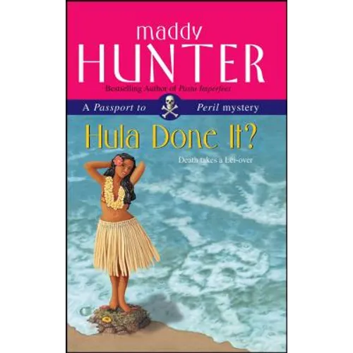 Hula Done It?