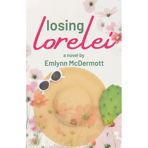 Losing Lorelei