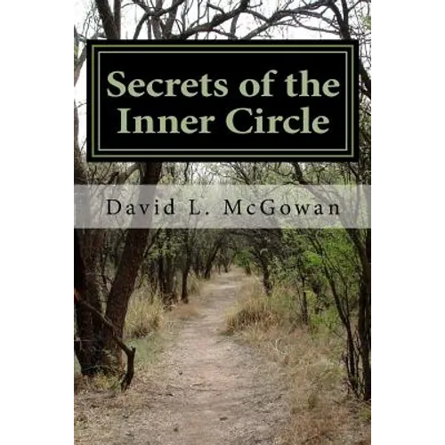 Secrets of the Inner Circle: Everyone has seccrets, even successful prominent citizens. It's greed and murder that causes the problems.