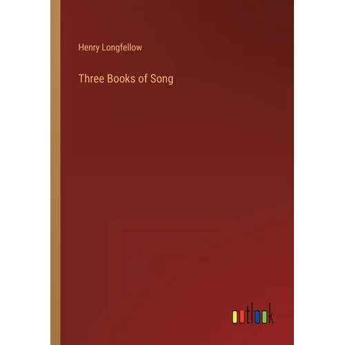 Three Books of Song