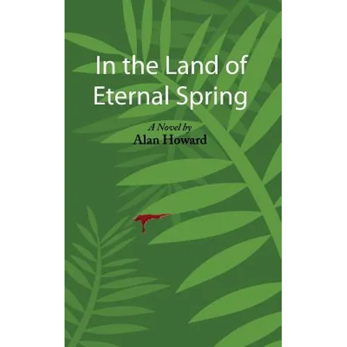 In the Land of Eternal Spring