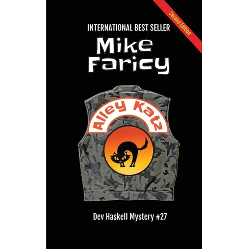 Alley Katz: Dev Haskell Private Investigator Book 27, Second Edition