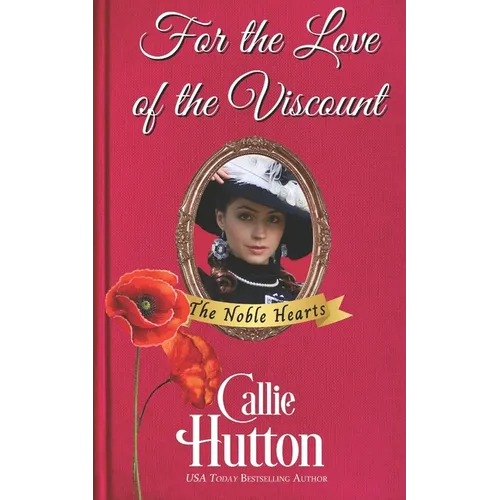 For Love of the Viscount
