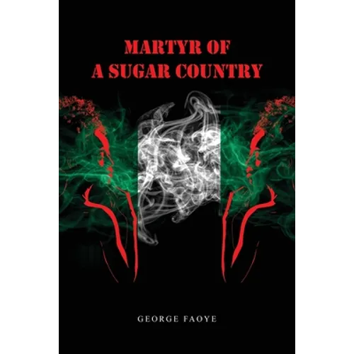 Martyr of a Sugar Country
