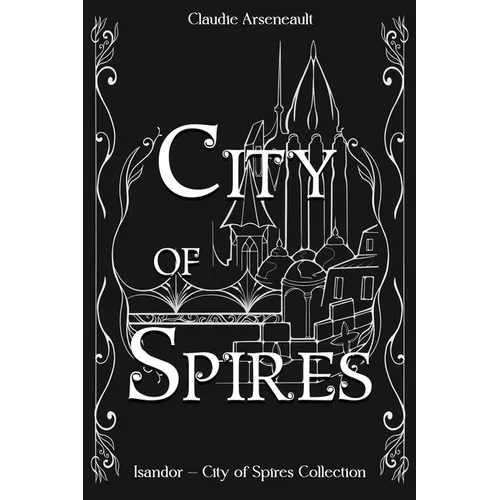 City of Spires: Collected Edition