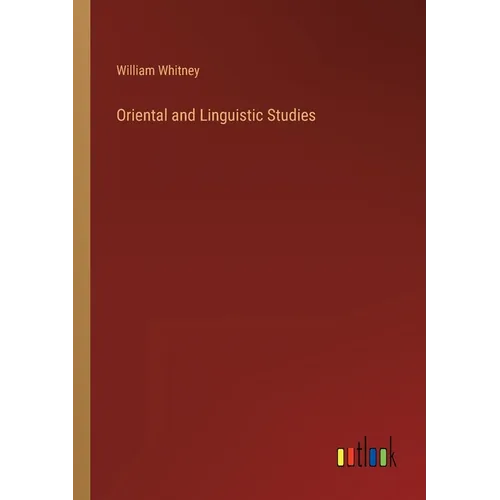 Oriental and Linguistic Studies