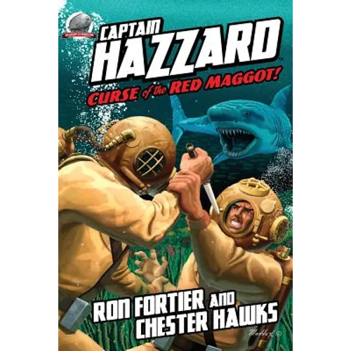 Captain Hazzard: Curse of the Red Maggot