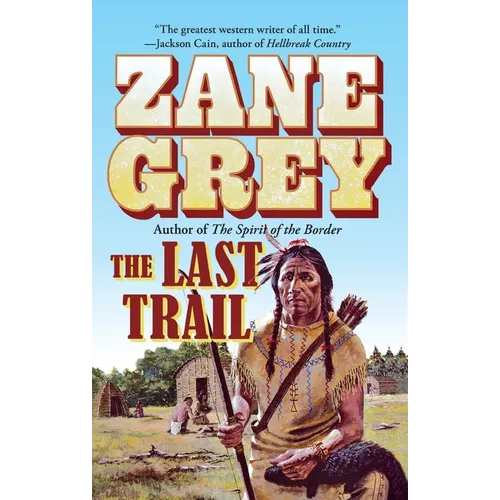 The Last Trail