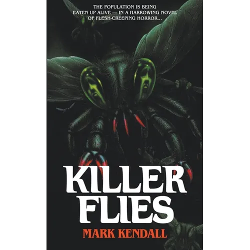 Killer Flies