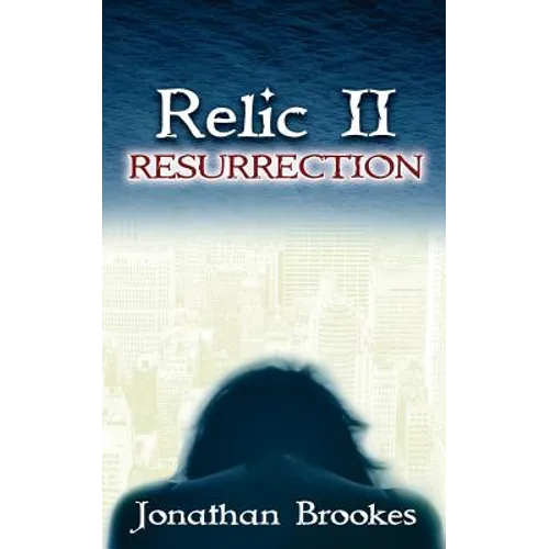 Relic II: Resurrection