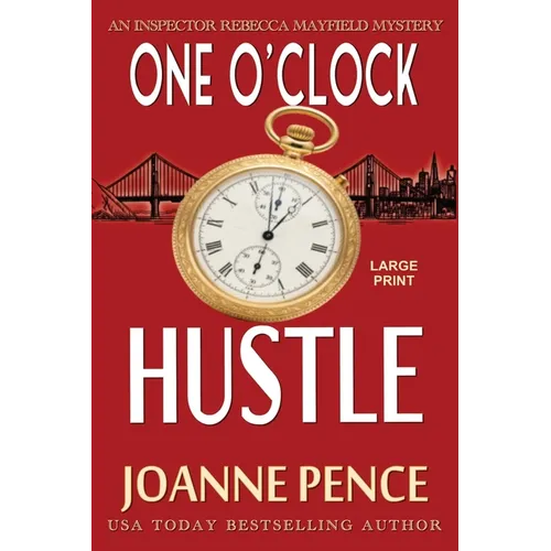 One O'Clock Hustle [Large Print]: An Inspector Rebecca Mayfield Mystery