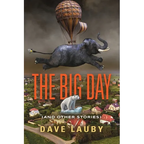 The Big Day (and other stories)