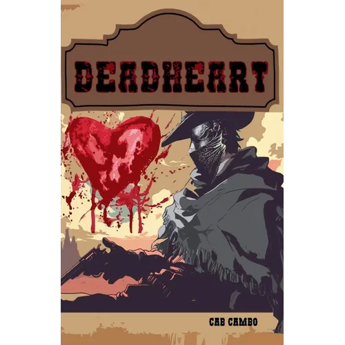 Deadheart